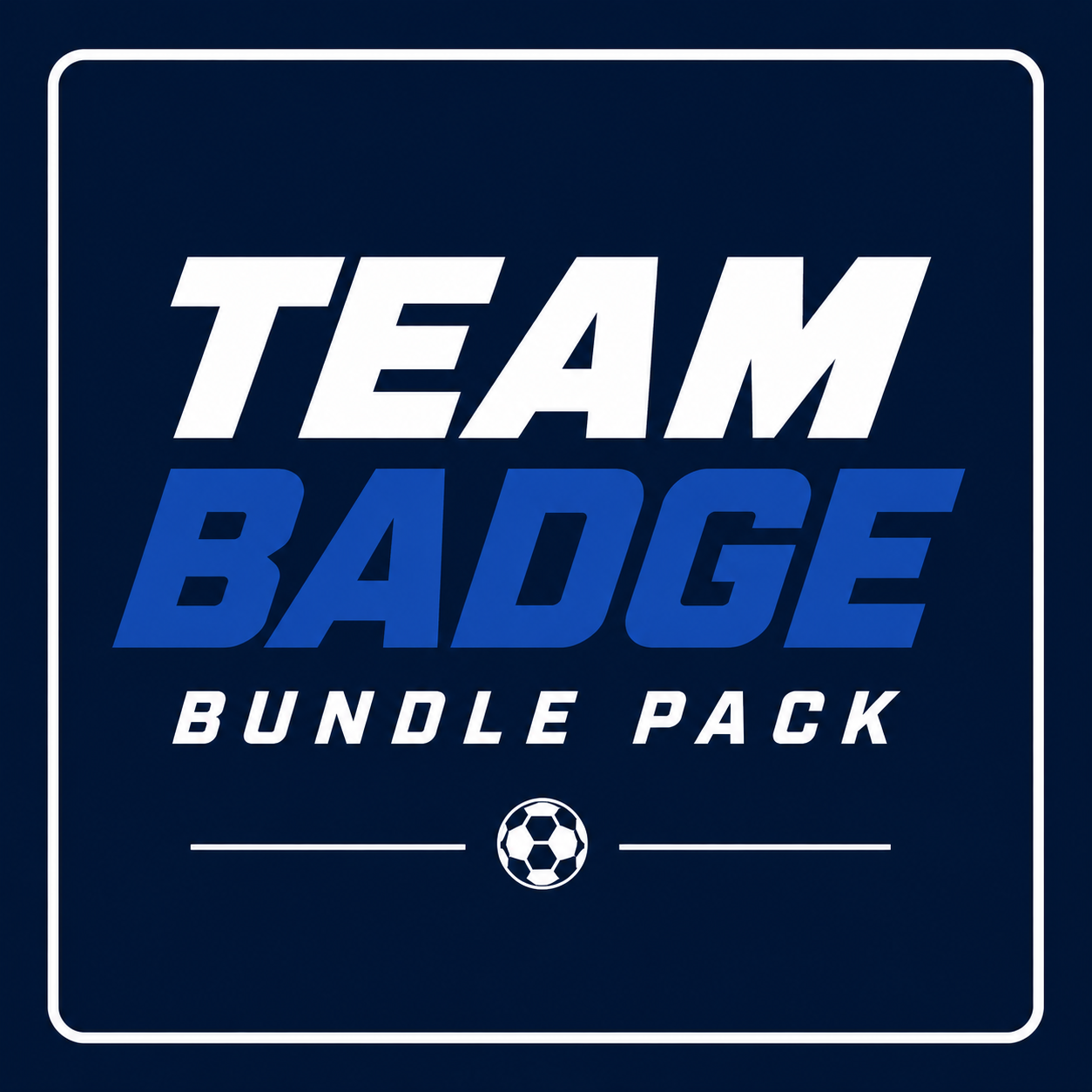 Your Team Badge Bundle Pack